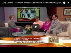 Lung Cancer Treatment story with Phoenix CyberKnife
