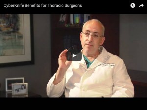 Video - CyberKnife Benefits for Thoracic Surgeons